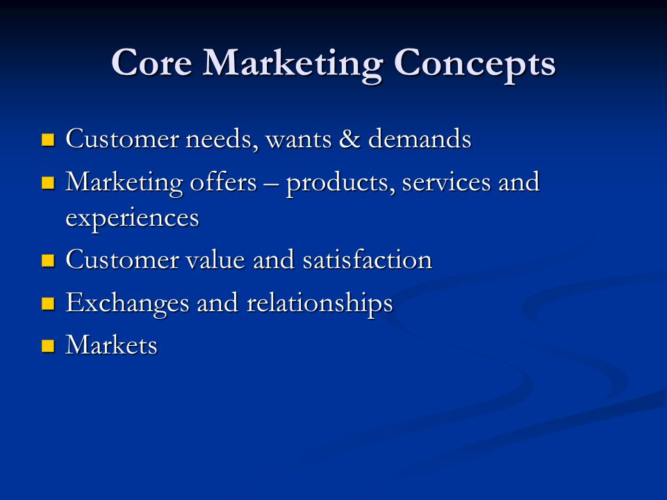 5 Core Customer and Marketplace Concepts